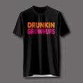 Drunkin Grownups