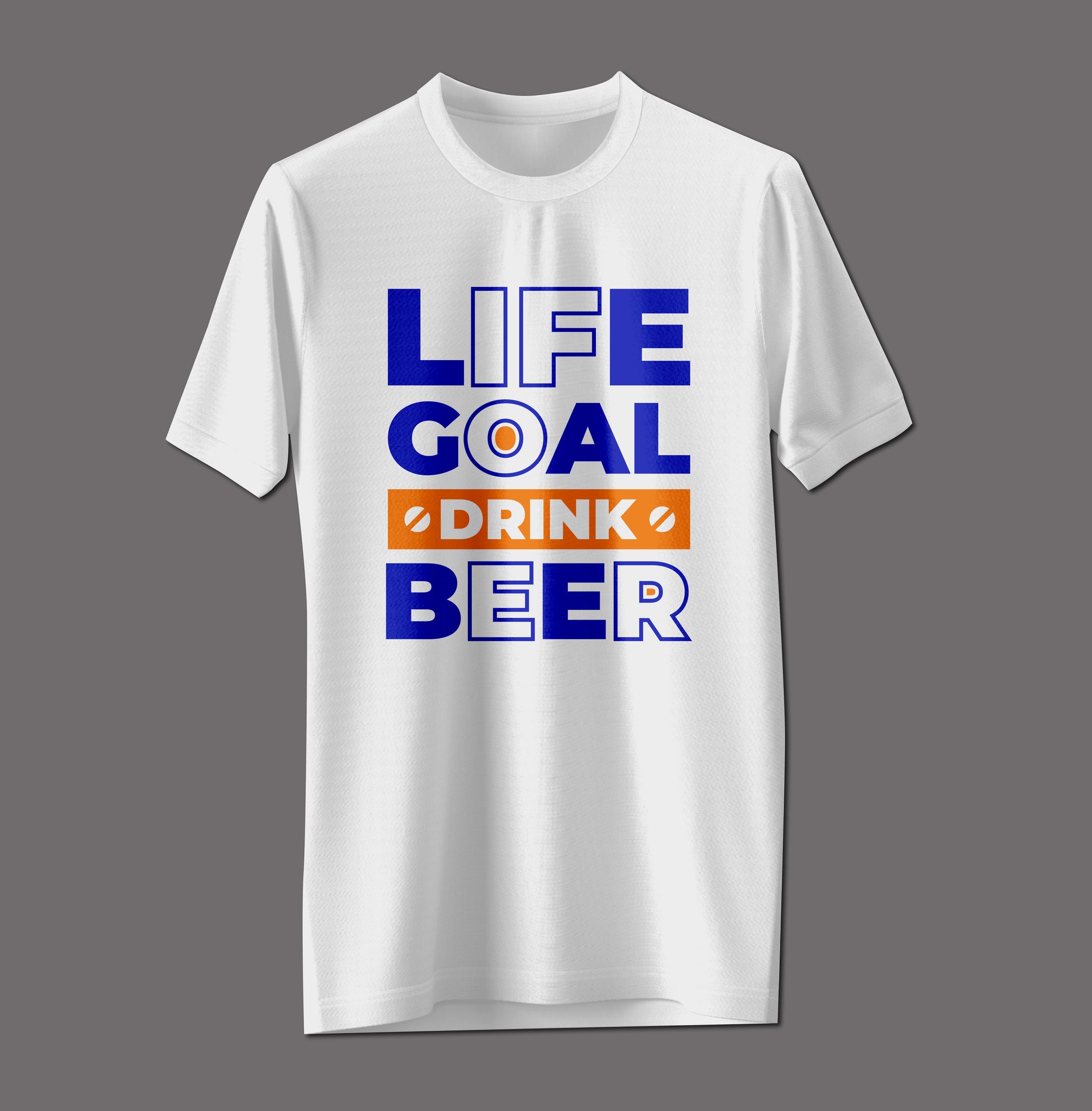 The Ultimate Ambition: "Life Goal Drink Beer" Graphic Tee.