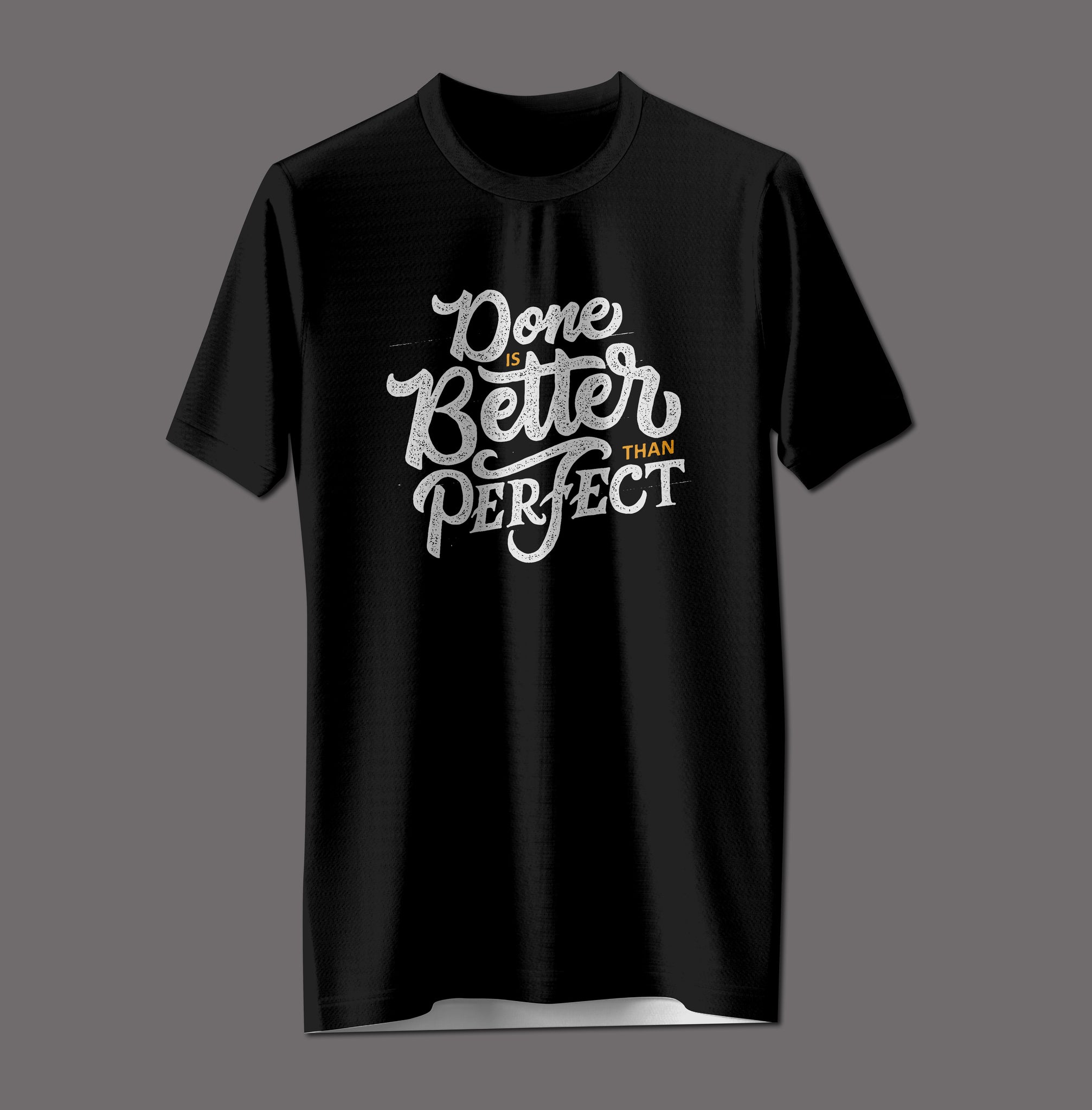 Progress Over Perfection: "Done" Tee